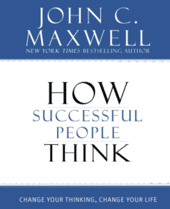 1. “How Successful People Think” by John Maxwell